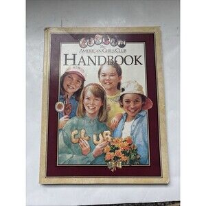 The American Girls Club HANDBOOK Vintage 1990s Pleasant Company Girls Book Guide